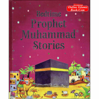 Bedtime Prophet Muhammad Stories By Saniyasnain (Paperback)