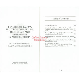 Benefits of Taqwa, Fruits of True Beliefs, High Goals and Aspirations, and Modern Media: Let the Scholars Speak- Clarity and Guidance (Book 3)