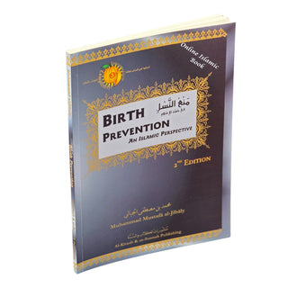 Birth Prevention an Islamic Perspective By Muhammad Al-Jibali
ISBN: 9781891229428