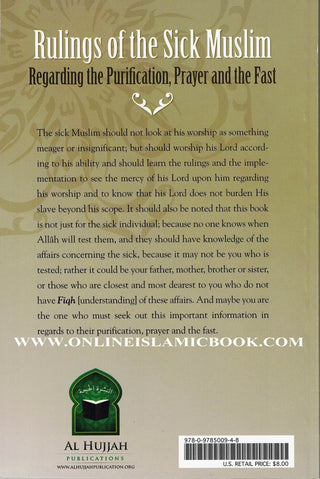 Rulings of the Sick Muslim Regarding the Purification, Prayer and the Fast By Shaikh al-Allaamah Abdul Aziz bin Abdillah bin Baaz 9780978500948