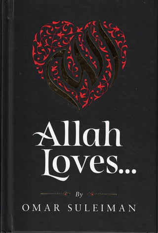 Allah Loves... by Omar Suleiman,