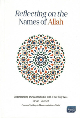 Reflecting on the Names of Allah By Jinan Yousef,