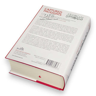 Captured Thoughts - A Collection of Thought-Provoking Gems, Persuasive Eye Opening Wisdoms, Insights about Religion, Ethics and Relationships By Ibn Al-Jawzi,ISBN: 9781904336563