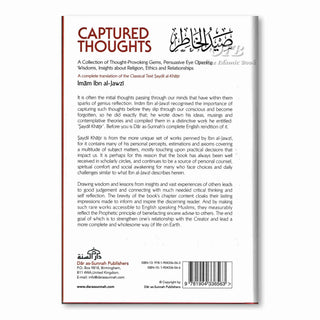 Captured Thoughts - A Collection of Thought-Provoking Gems, Persuasive Eye Opening Wisdoms, Insights about Religion, Ethics and Relationships By Ibn Al-Jawzi,ISBN: 9781904336563