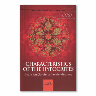 Characteristics of The Hypocrites By Ibn Qayyim al-Jawziyyah; Abu Rumaysah,ISBN: 9781904336143