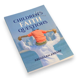 Children’s Faith Questions by Abdullah Arrakf
ISBN: 9789675699948
