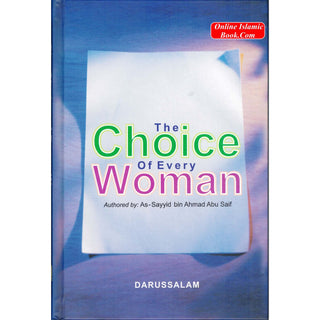 Choice of Every Woman By As-Sayyid bin Ahmad Abu Saif