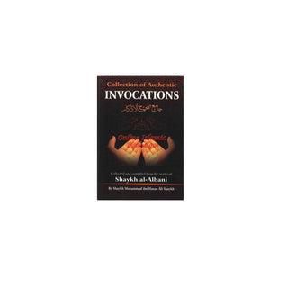 Collection Of Authentic Invocations (Pocket Size) By Sh. Nasiruddin al-Albani