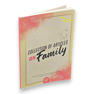 Collection Of Articles On Family By Shaykh Salih 'Ali Shaykh, Shaykh Muhammad 'Ali Farkus, Sahykh 'Ali Yahya al-Haddadi,ISBN: 9781640076815