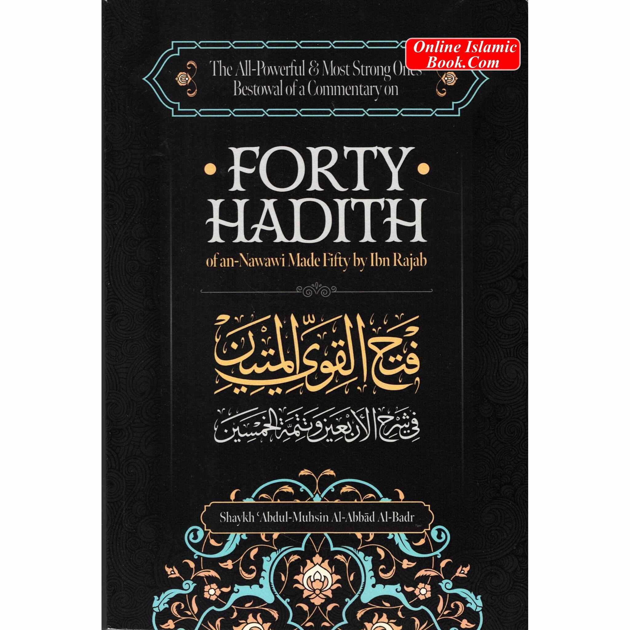 Hadith Commentary Commentary on Forty Hadith - In-Depth Islamic Teachings by Ibn Rajab ...