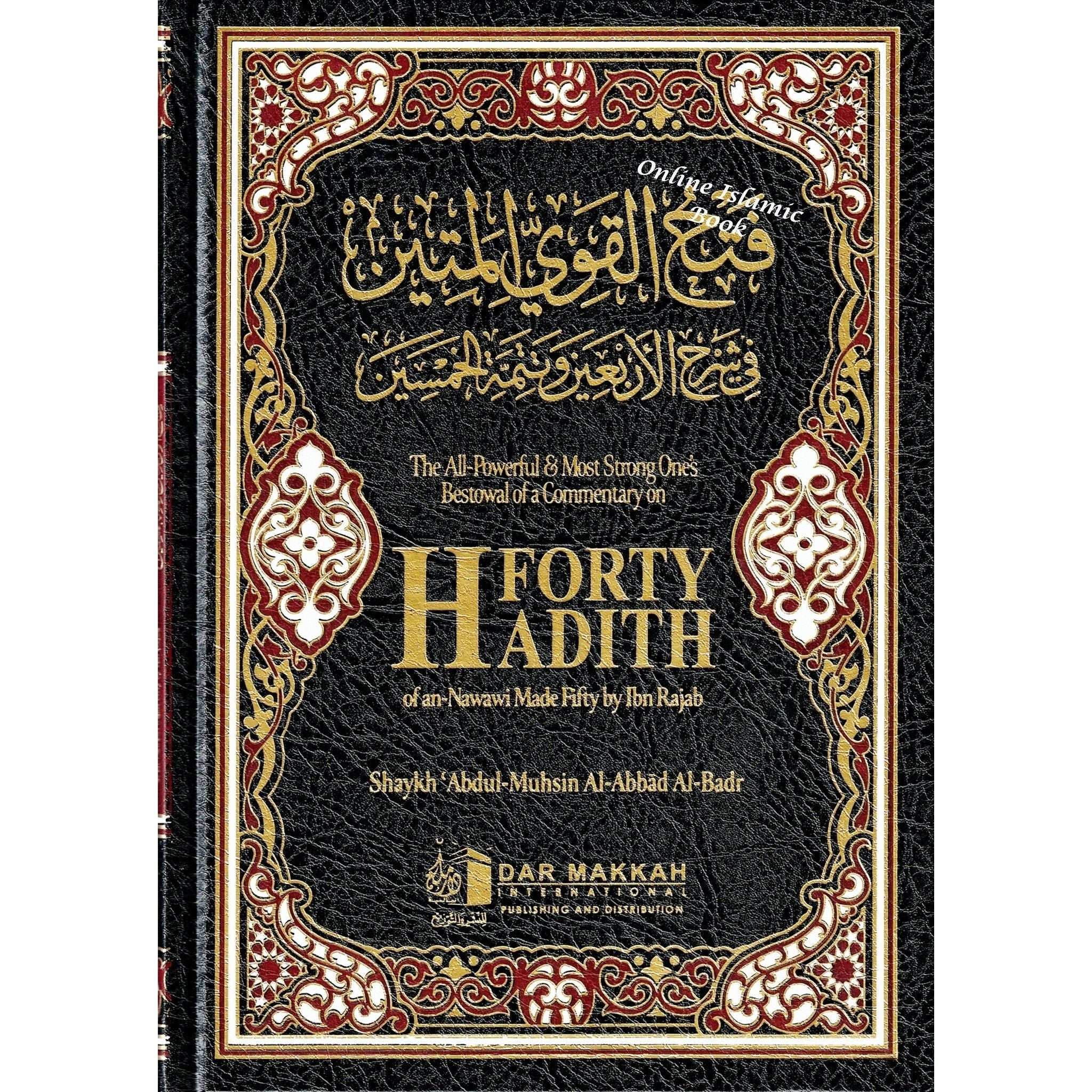 Hadith Commentary Commentary on Forty Hadith of an-Nawawi Made Fifty by Ibn Rajab ...