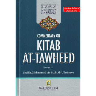 Commentary on Kitab At Tawheed (2 Vol Set) By Muhammad bin Salih Al-Uthaimeen