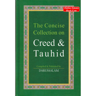 Concise Collection on Creed and Tauhid (Large)