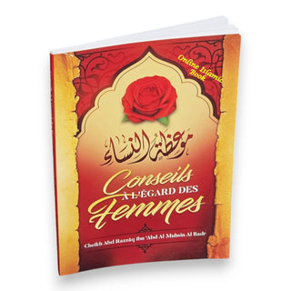 Conseils À L Égard Des Femmes French, Advice on women By Cheikh Abd Razzaq Ibn Abd Al Muhsin Al Badr,9781641367813
