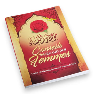 Conseils À L Égard Des Femmes French, Advice on women By Cheikh Abd Razzaq Ibn Abd Al Muhsin Al Badr,9781641367813