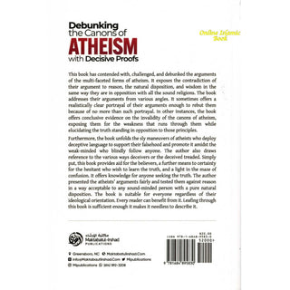 Debunking the canons of Atheism with Decisive proofs