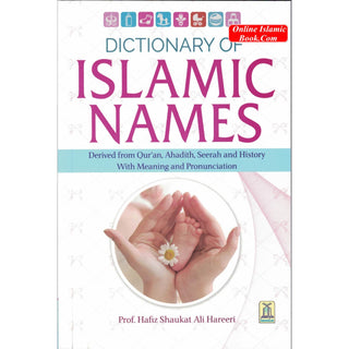 Dictionary of Islamic Names By Hafiz Shaukat Ali Hareeri