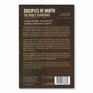 Disciples of Hadith: The Noble Guardians by Imam Al-Khatib al-Baghdadi,ISBN: 9781904336662