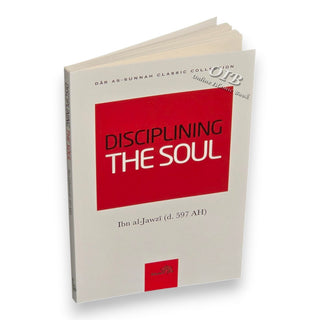 Disciplining the Soul By Ibn al-Jawzi,ISBN: 9781904336341