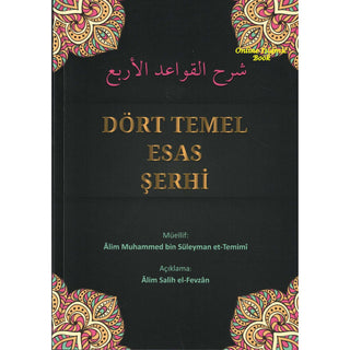Dört Temel Esas ?erhi by Sulayman Ar-Ruhaylie
