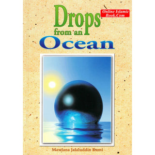 Drops from an Ocean By Jalaluddin Rumi