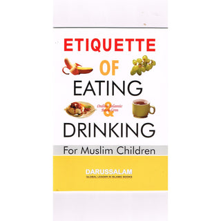 Etiquette of Eating and Drinking for Muslim Children