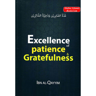 Excellence of Patience & Gratefulness