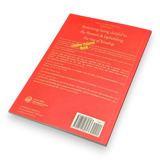 Explanation Of The Chapter From Riyaadh Saliheen: Pertaining Being Dutiful To The Parents