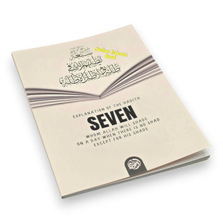 Explanation Of The Hadith Seven Whom Allah Will Shade On Day
