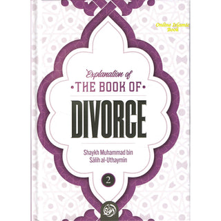 Explanation of the Book of Divorce (Part 2)By Shaykh Muhammad Bin Salih Al-Uthaymin