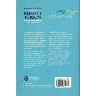 Explanation of The Hadith: Indeed, The Blissful Person Is He