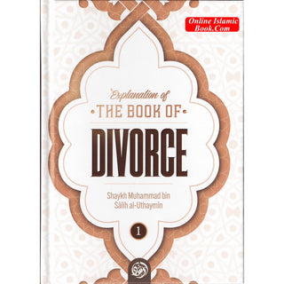 Explanation of the Book of Divorce (Part 1)By Shaykh Muhammad Bin Salih Al-Uthaymin