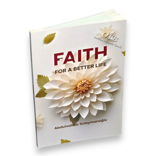 Faith For A Better Life by Abdulvahab Suleymanoglu