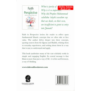 Faith in Perspective: A Return to the Fundamental Principles of Islam By Natasha Kamaluddin