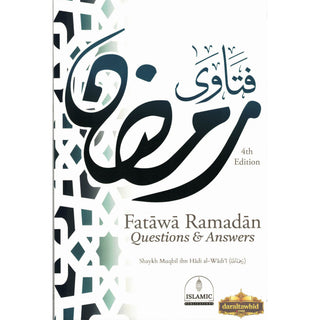 Fatawa Ramadan Questions & Answers By Shaykh Muqbil Ibn Hadi al-Wadi,ISBN: 9781513694535