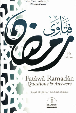 Fatawa Ramadan Questions & Answers By Shaykh Muqbil Ibn Hadi al-Wadi,,