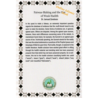 Fatwaa-Making and the Use of Weak Hadith by Jamaal Zarabozo