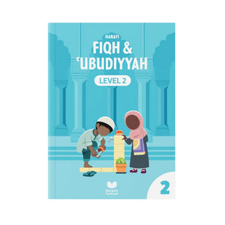 Fiqh & ʿUbudiyyah – 2 Volume Set, Level 1 & 2