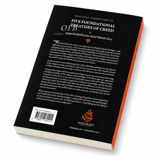 Beautiful Commentary on the Five Foundational Treatises of Creed by Imam Muhammad bin Abdul Wahhab
ISBN: 9798999969415