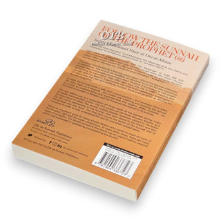 Follow The Sunnah of The Prophet by Muhammad Nasir al-Din al-Albani,ISBN: 9781904336723