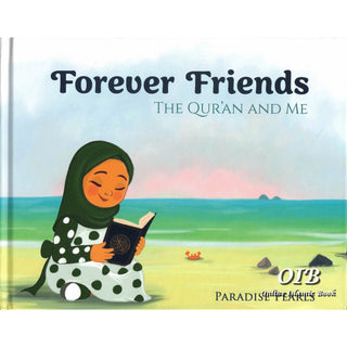Forever Friends - The Quran and Me