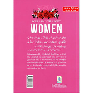 Forty Hadith about Women by Abu Hamza Abdul Khaliq Siddiqui