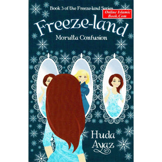 Freeze-land: Morulta Confusion By Huda Ayaz