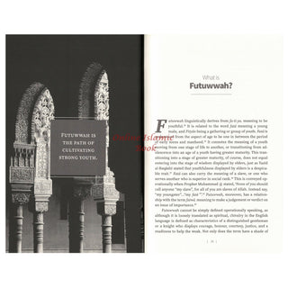 Futuwwah and Raising Males into Sacred Manhood by Imam Dawud Walid, Forward by Maulana Asim Ayub
ISBN: 9781952306389