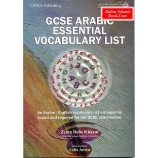 GCSE Arabic Essential Vocabulary List By Zeina Debs Khayat