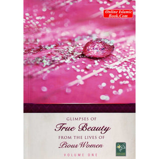 Glimpses of True Beauty pious Women&nbsp; ( 2 Volume set)
ISBN: 9789695865712