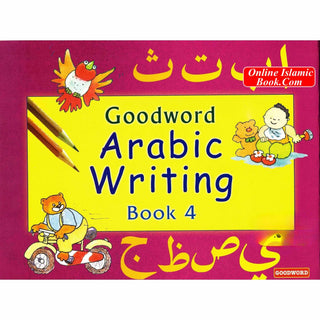 Goodword Arabic Writing (Book 4) By M. Harun Rashid