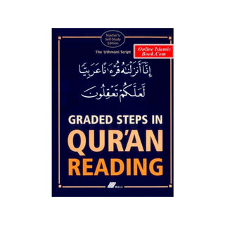 Graded Steps in Quran Reading Teachers & Self Study Edition By Abdul Wahid Hamid