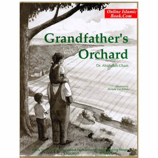 Grandfather's Orchard by Abiqullah Ghazi