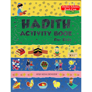 Hadith Activity Book for Kids By Ayse Seda Denizer